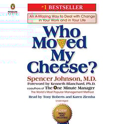 Who Moved My Cheese