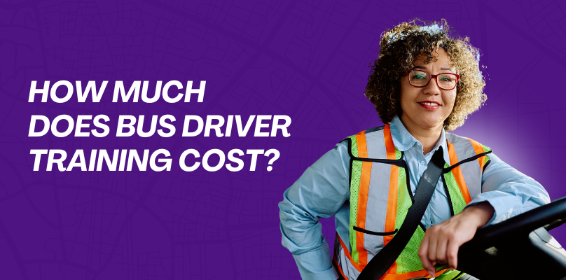 How Much Does Bus Driver Training Cost?