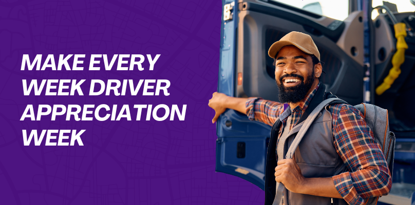 Make Every Week Truck Driver Appreciation Week